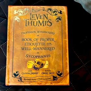 Hardcover Book, Book of Proper Etiquette For Well-Mannered Sycophants”